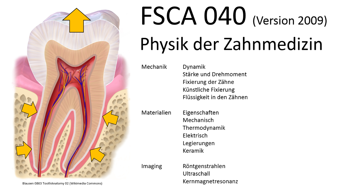 UACh-FSCA040- Physik in der Zahnmedizin (Version 2009)